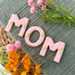 “MOM” Set of 3